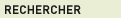 Rechercher